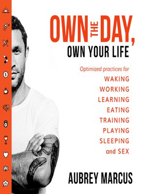 cover image of Own the Day, Own Your Life